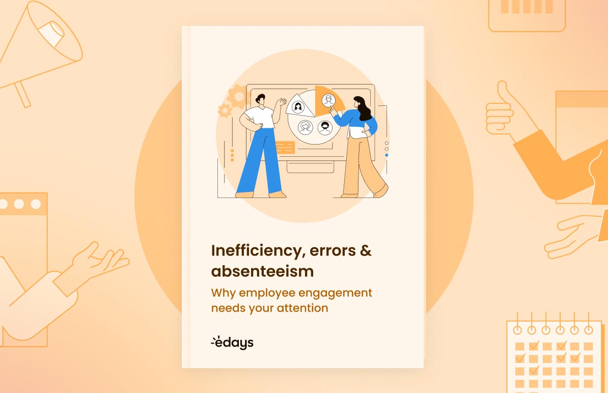 Inefficiency, errors and absenteeism featured image