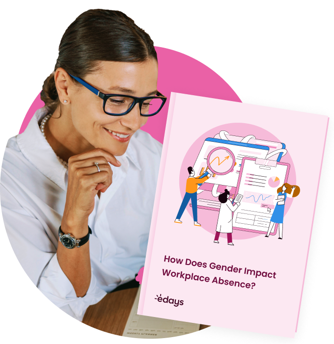 EBOOK How Does Gender Impact Workplace Absence